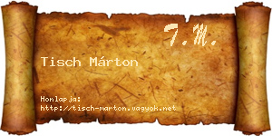 Tisch Márton névjegykártya